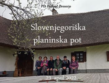 PD po Slovenjegoriški planinski poti  23.4.2022