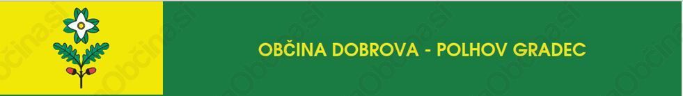 OBČINA DOBROVAPOLHOV GRADEC MojaObčina.si